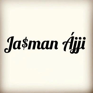 Ja$man Ajji