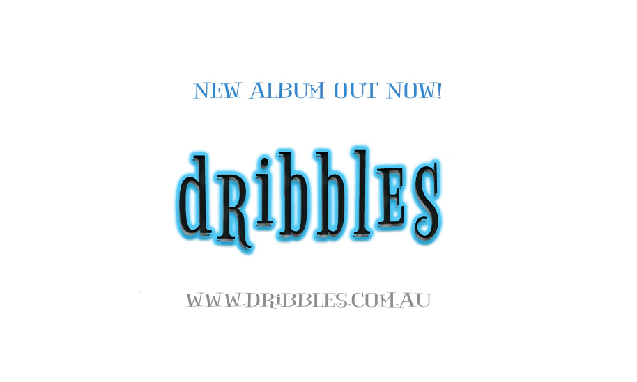 Dribbles