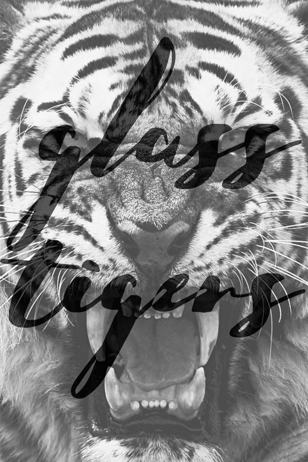 Glass Tigers