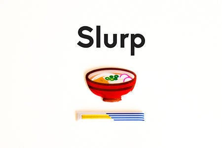 Slurp