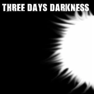 Three Days Darkness