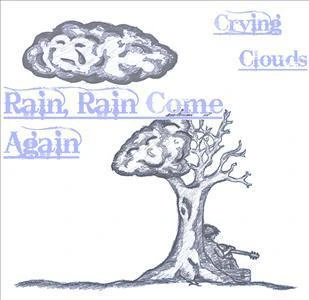 Crying Clouds