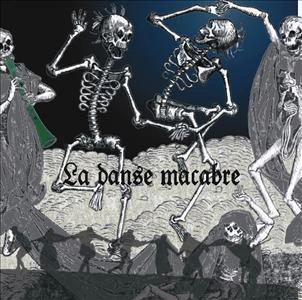 La Danse Macabre