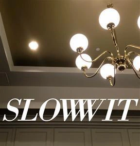 SLOWWIT