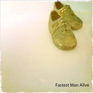 FASTEST MAN ALIVE