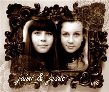 Jaimi and Jesse