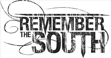 Remember The South
