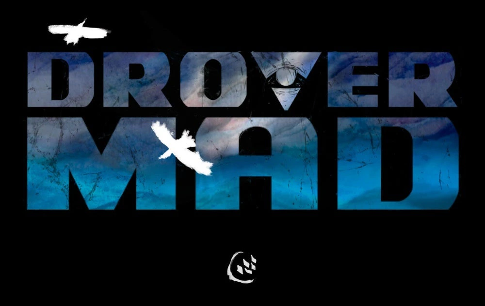 Drover Mad