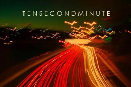 Ten Second Minute