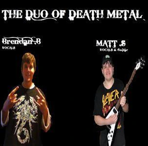 The Duo Of Death Metal