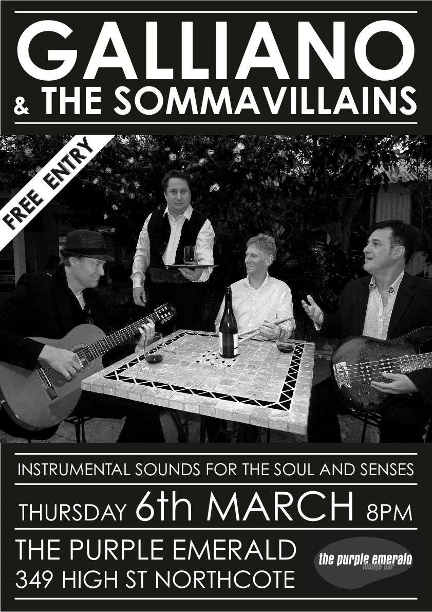 Galliano and the Sommavillains