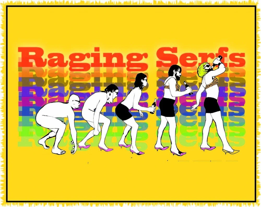 Raging Serfs