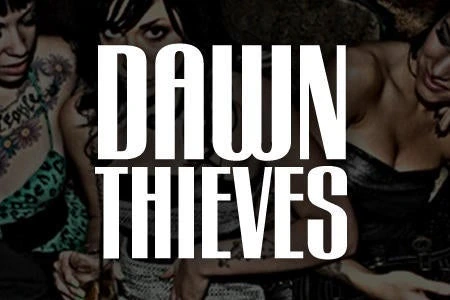 Dawn Thieves
