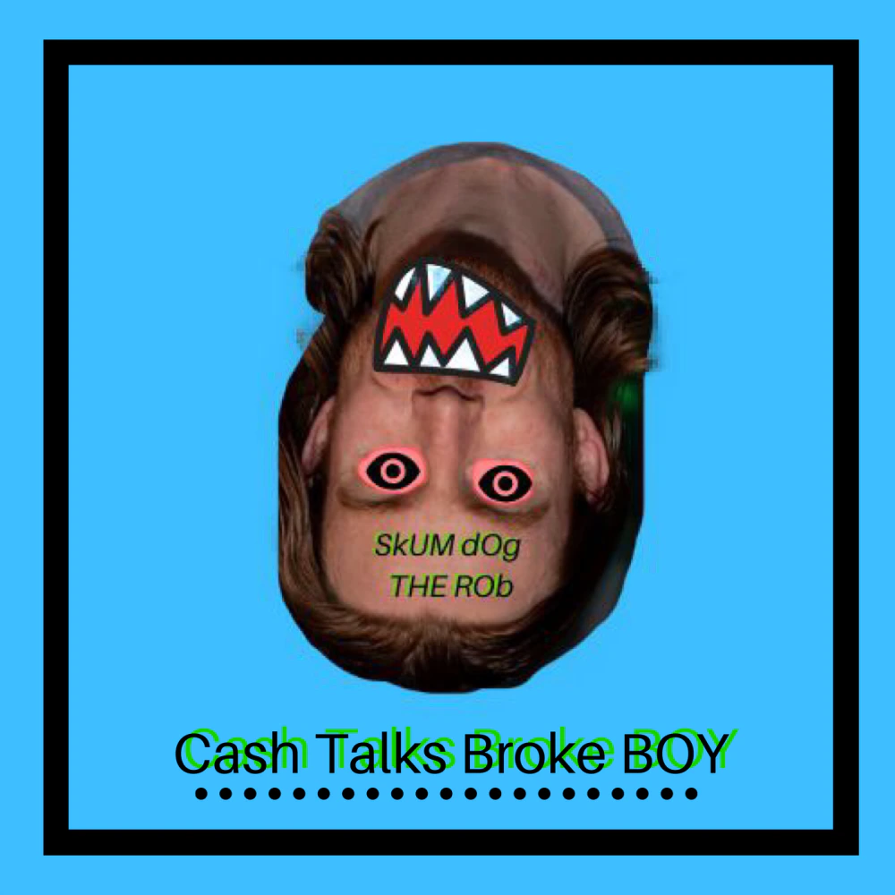 Skum Dog The Rob