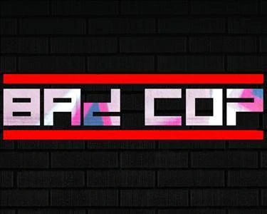 Bad Cop