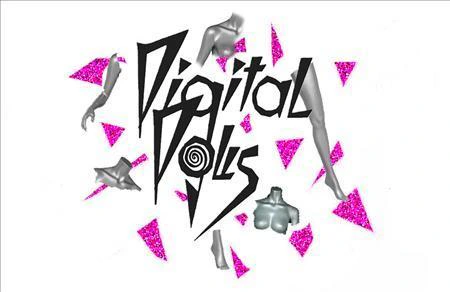 Digital Dolls