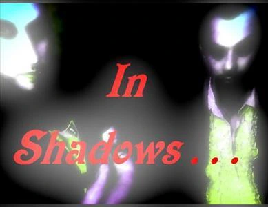 In Shadows