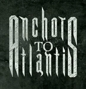 Anchors to Atlantis