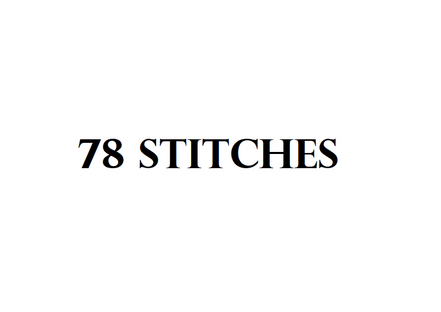 78 Stitches