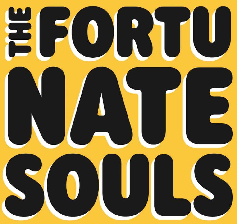 The Fortunate Souls