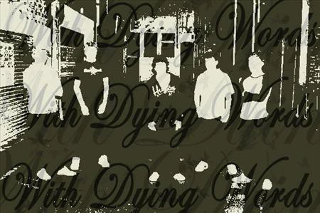With Dying Words
