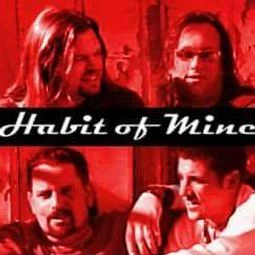 Habit of Mine