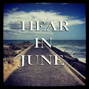 Hear In June
