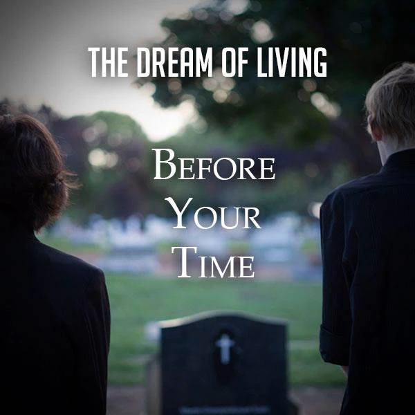 The Dream of Living