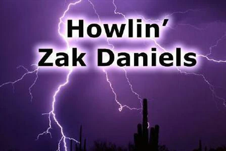 Howlin' Zak Daniels
