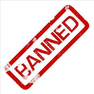 BANNED