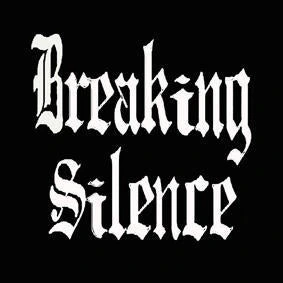 Breaking Silence