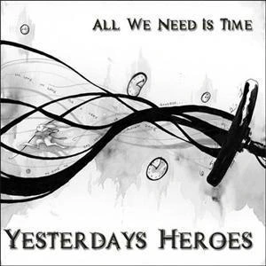 Yesterdays Heroes