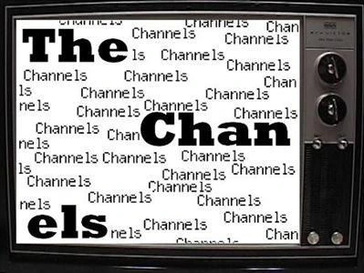 The Channels
