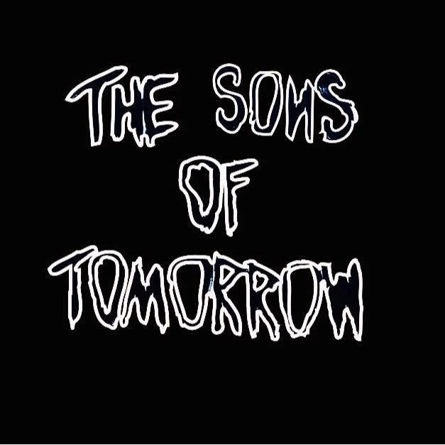 The Sons of Tomorrow