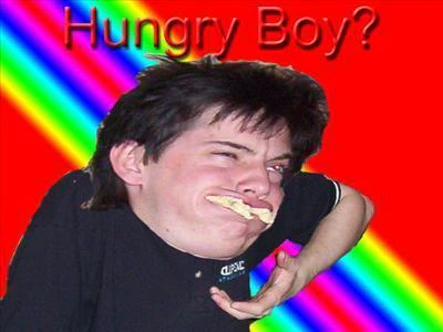 Hungry Boy?