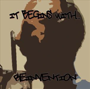 It Begins With...