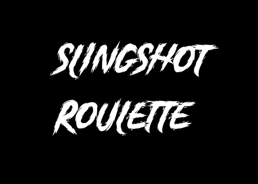 SLINGSHOT ROULETTE