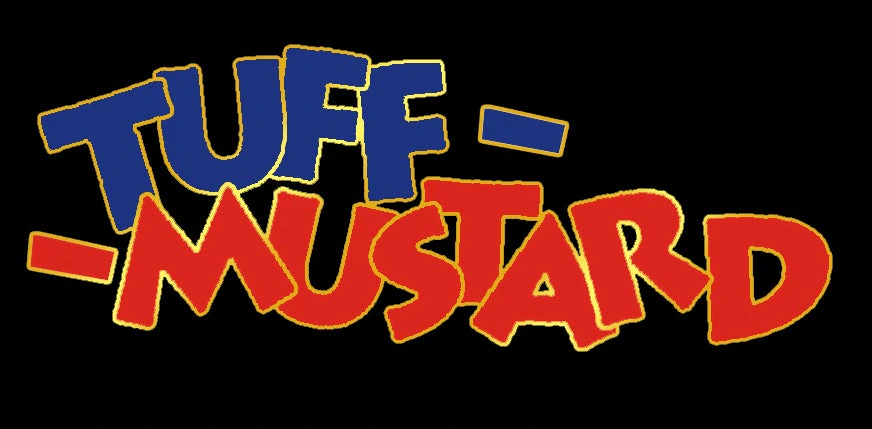 TUFF MUSTARD