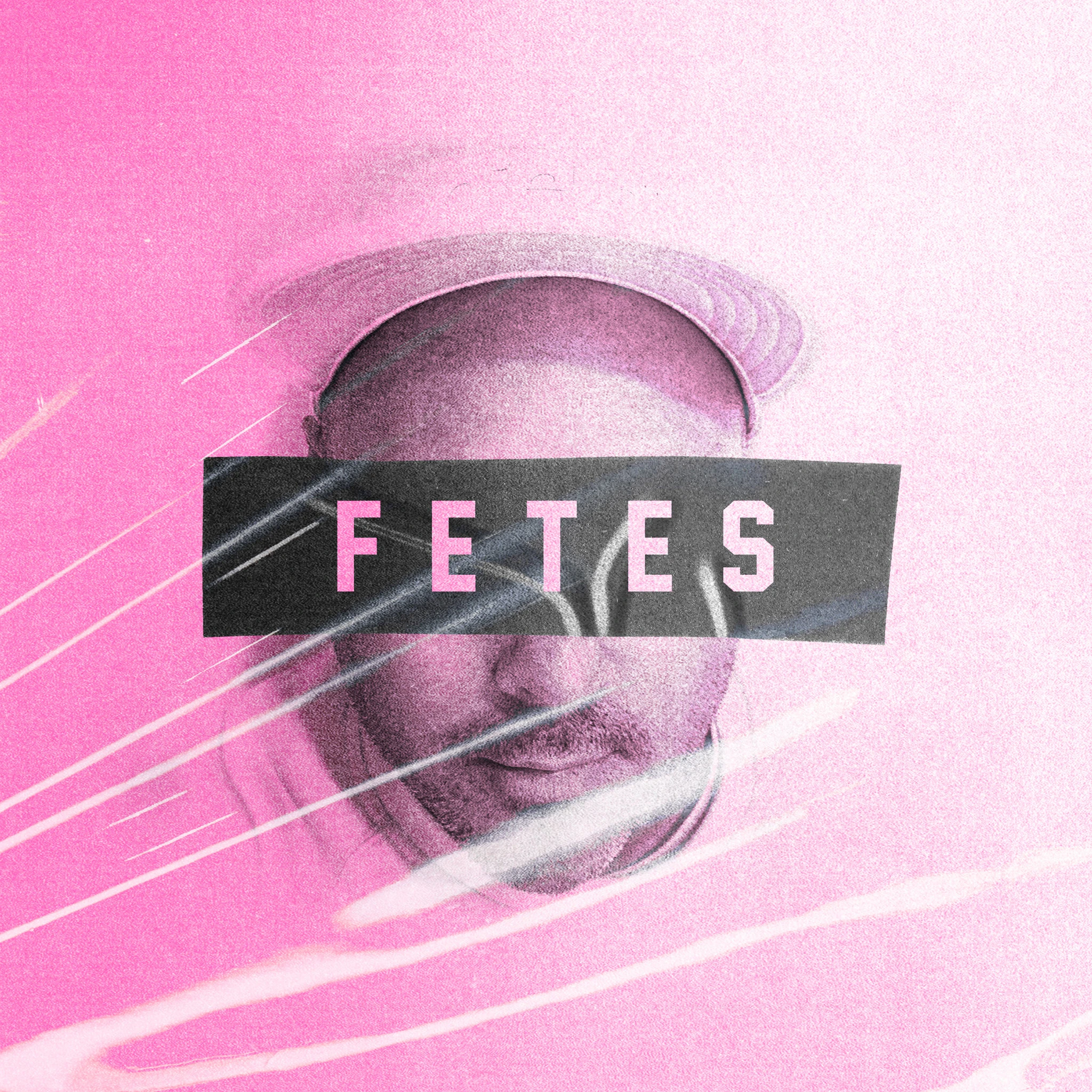 FETES