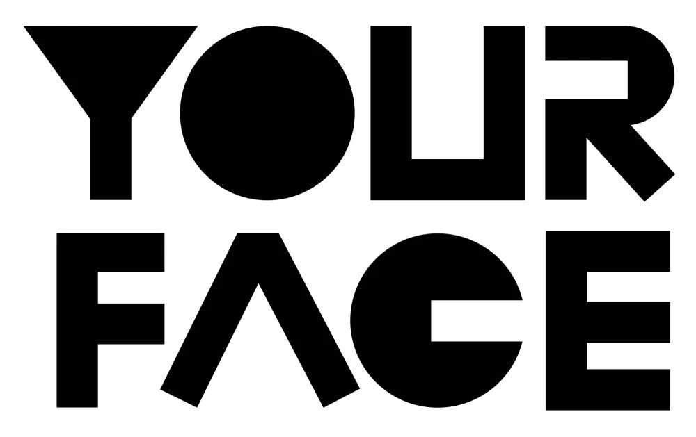 Your Face