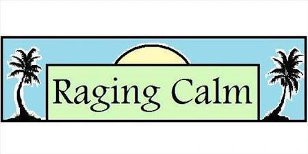 Raging Calm