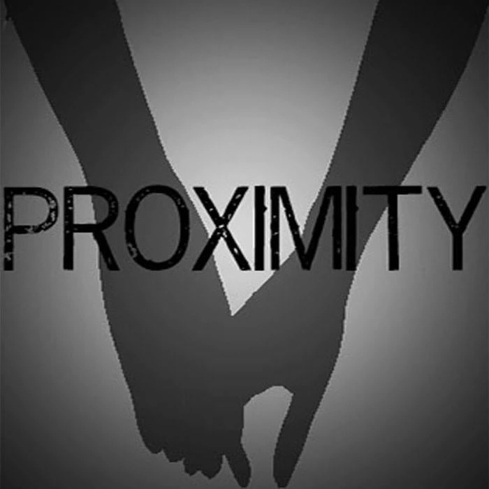 In Proximity