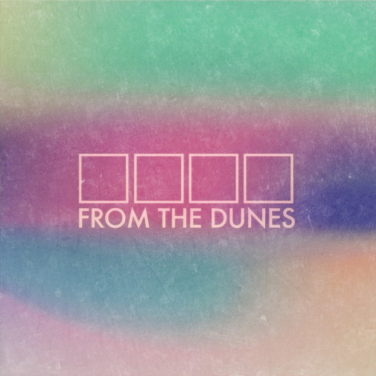 From The Dunes