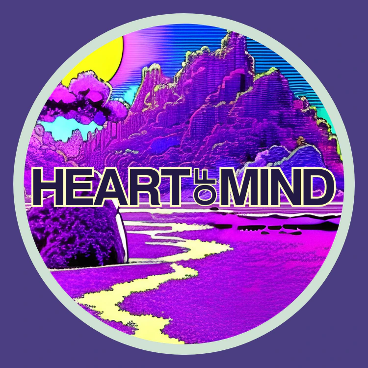 Heart of Mind