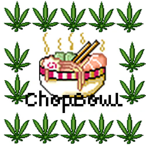 CHOP BOWL ☯