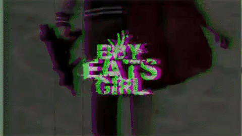 Boy Eats Girl