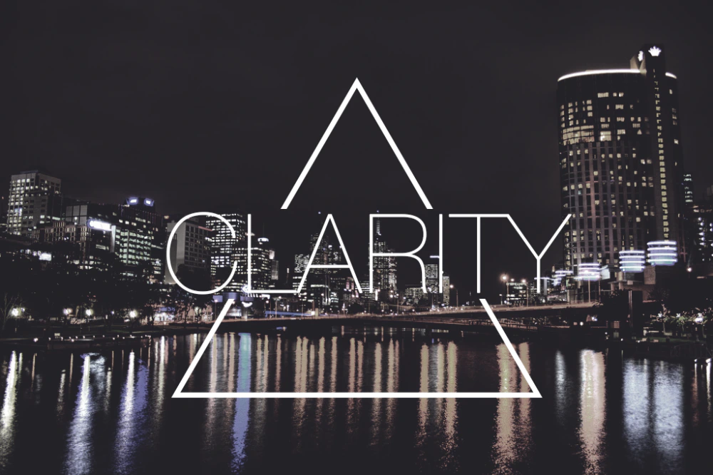 Clarity