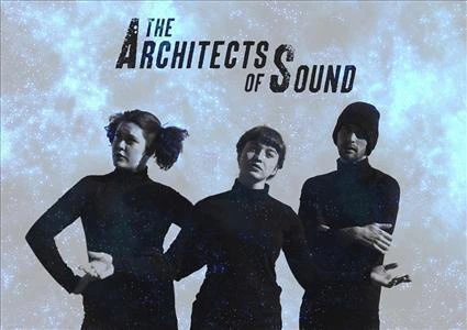 The Architects of Sound