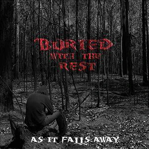 Buried With The Rest