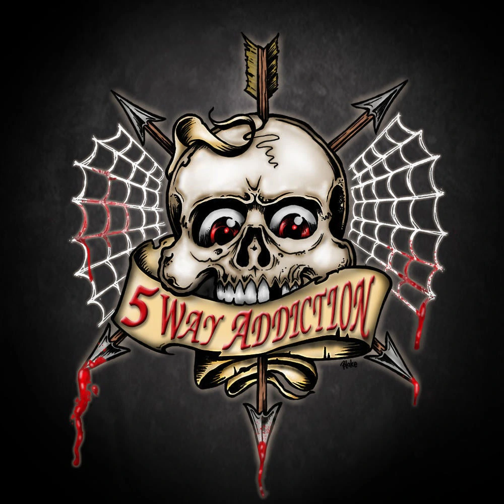 5 WAY ADDICTION